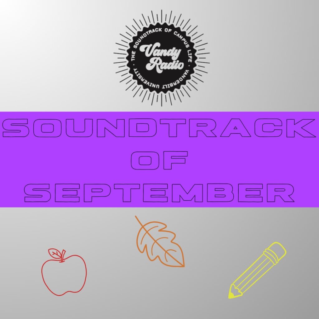 VandyRadio's Soundtrack of September 2023