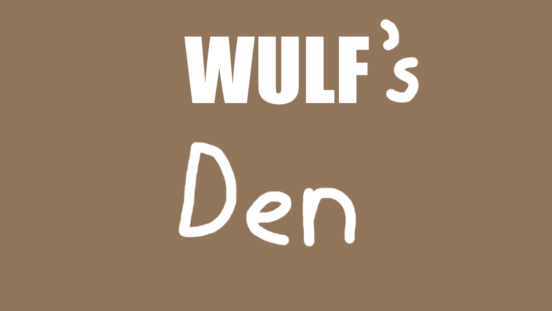 Wulf’s Den