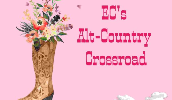 EC’s Alt-Country Crossroad